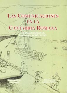 las comunicaciones en la cantabria romana-9788487412905