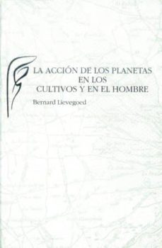 la accion de los planetas en los cultivos y en el hombre-9788489197305