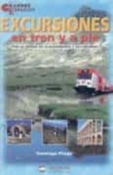excursiones en tren y a pie por la sierra de guadarrama-9788489969605