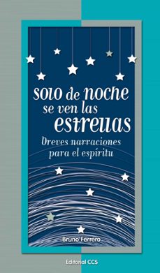 solo de noche se ven las estrellas-9788490230305
