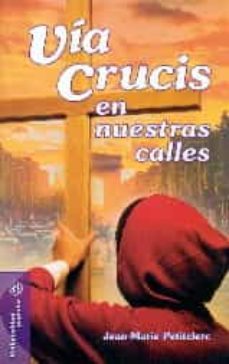 via crucis en nuestras calles-jean marie petitclerc-9788490233405