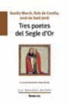 tres poetes del segle d or-9788490262405