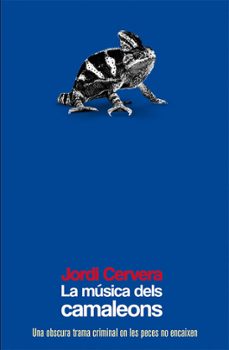 la musica dels camaleons-jordi cervera-9788490263105