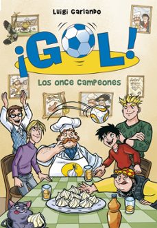¡gol! 33: los once campeones-luigi garlando-9788490434505