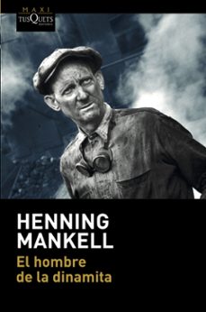 el hombre de la dinamita-henning mankell-9788490667705
