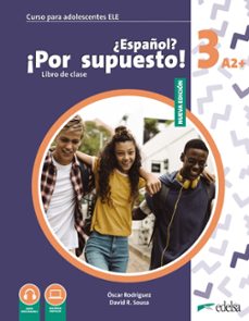 nuevo ¿español? ¡por supuesto! 3 (a2+) libro de clase-david r. sousa fernandez-oscar garcia rodriguez-9788490817605