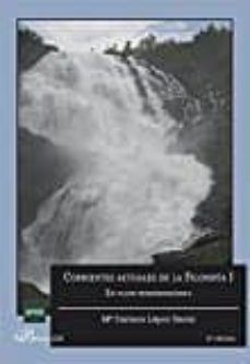 corrientes actuales de la filosofia i-9788490859605