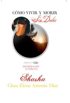 cómo vivir y morir sin dolor (ebook)-clara elena antonio diaz-9788491153405