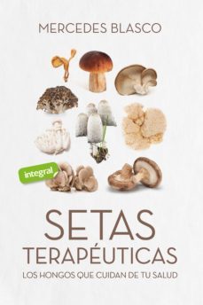 setas terapeuticas (ebook)-merce blasco-9788491189305