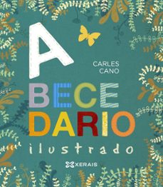 abecedario   (ilustrado)-carles cano-9788491211105