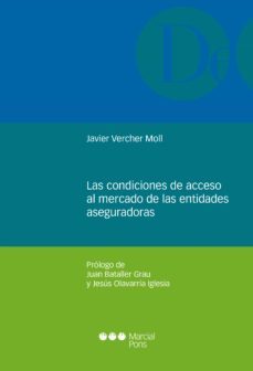 las condiciones de acceso al mercado de las entidades aseguradoras (ebook)-javier vercher moll-9788491233305