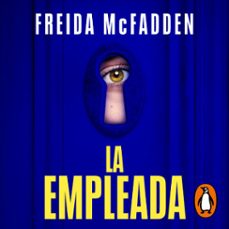 la empleada (la empleada 1) (audiolibro)-freida mcfadden-9788491298205