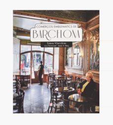 comerços emblematics de barcelona-esteve vilarrubias sanchez-9788491563105