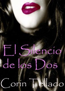 el silencio de los dos (ebook)-corin tellado-9788491621805
