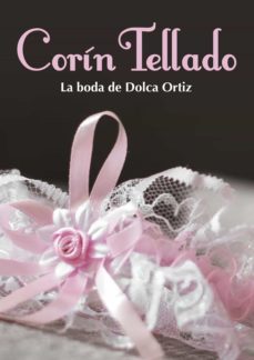 la boda de dolca ortiz (ebook)-9788491622505