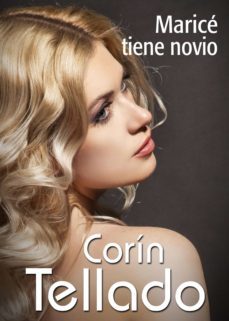 marice tiene novio (ebook)-corin tellado-9788491626305