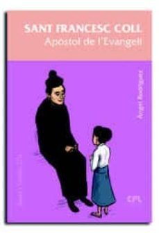 sant francesc coll, apostol de l evangeli-9788491652205