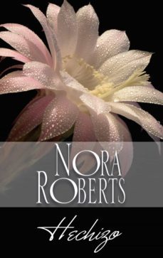 hechizo-nora roberts-9788491701705