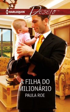 a filha do milionario (ebook)-paula roe-9788491703105