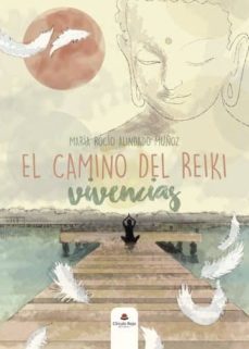 el camino del reiki: vivencias (ebook)-9788491750505