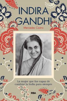 indira gandhi-mercedes castro-9788491875505