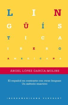 el español en contraste con otras lenguas-angel lopez garcia molins-9788491920205