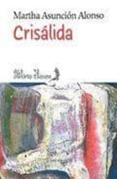 crisalida-martha asuncion alonso-9788492593705
