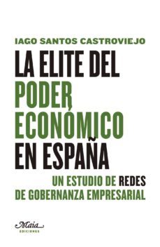 la elite del poder economico en españa-i. santos castroviejo-9788492724505