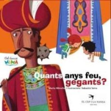 quants anys feu, gegants?-9788492745005