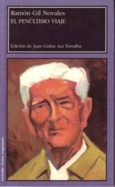 el penultimo viaje-ramon gil novales-9788492774005