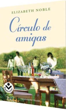 circulo de amigas-elizabeth noble-9788492833405