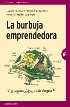 la burbuja emprendedora-9788492921805