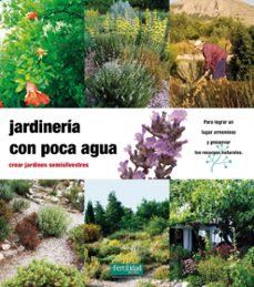 jardinera con poco agua (2ª ed.)-9788493828905