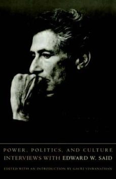 poder, politica, cultura: entrevistas a edward said-edward w. said-9788493955205