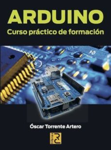 arduino: curso practico de formacion-oscar torrente artero-9788494072505