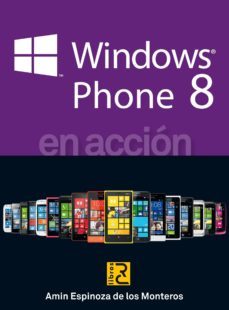 windows phone 8 en accion-amin espinoza de los monteros-9788494127205