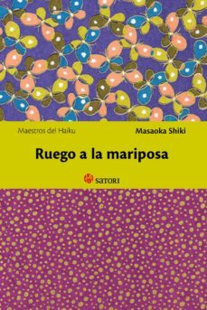 ruego a la mariposa-masaoka shiki-9788494192005