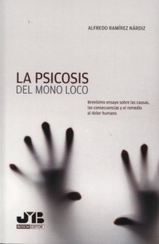 la psicosis del mono loco-9788494302305