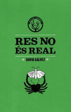 res no es real (catalan)-david galvez casellas-9788494310805