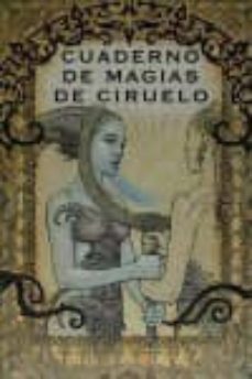 cuaderno de magias de ciruelo-9788494388705