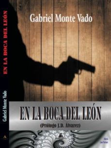 en la boca del leon-gabriel monte vado-9788494415005