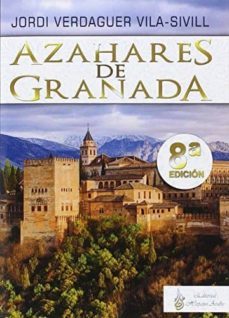 azahares de granada-jordi verdaguer vila sivill-9788494498305