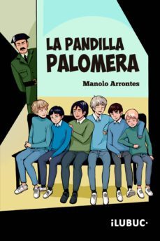 la pandilla palomera-manolo arrontes-9788494614705