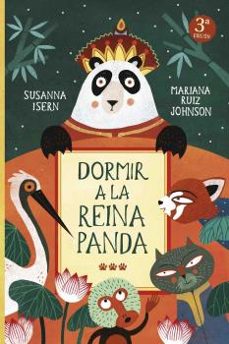 dormir a la reina panda-susanna isern-mariana ruiz johnson-9788494622205
