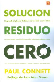 la solucion residuo cero-paul connett-9788494654305
