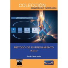 metodo de entrenamiento aire-tomas calvar landin-9788494857805