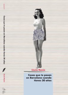 cosas que te pasan en barcelona cuando tienes 30 años (ebook)-9788494893605