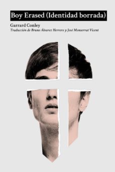 boy erased (identidad borrada)-garrard conley-9788494967405