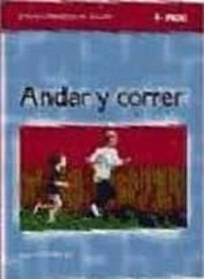 andar y correr-isidoro hornillos baz-9788495114105