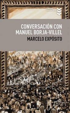conversacion con manuel borja-villel-marcelo exposito prieto-9788495157805